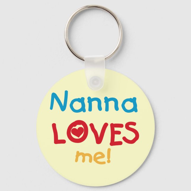 Nanna Loves Me T-shirts and Gifts Keychain (Front)