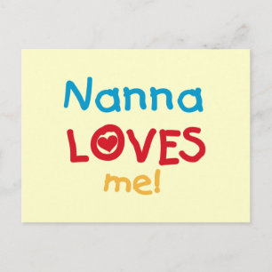 Nanna Loves Me T-shirts and Gifts Postcard