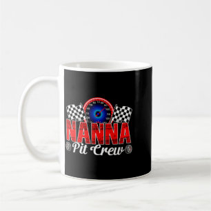 Nanna Pit Crew Racing Family Race Car Birthday Boy Coffee Mug