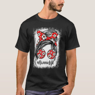 Nannie Life Bleached Nannie Life Soccer Messy Bun T-Shirt