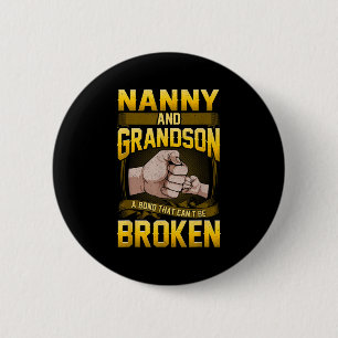 Nanny And Grandson A Bond That Can't Be Broken Shi 2 Inch Round Button
