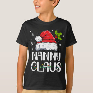 Nanny Claus Santa Funny Christmas Pajama Matching  T-Shirt