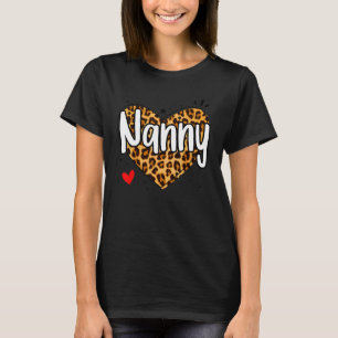 Nanny For Women Grandma Mother's Day Christmas Mom T-Shirt