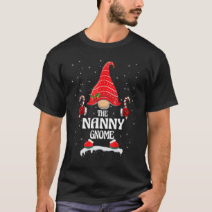 Nanny Gnome Buffalo Plaid Matching Family Christma T-Shirt