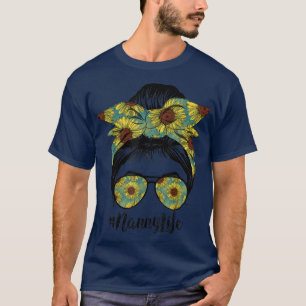 Nanny Life Messy Hair Bun Sunflower Women Mothers T-Shirt