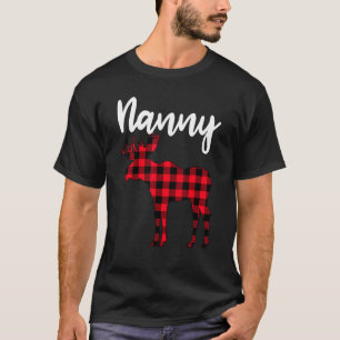 Nanny Moose Buffalo Red Plaid Christmas Pajama Fam T-Shirt