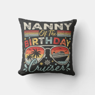 Nanny of the Birthday Cruiser Vacation Throw Pillow