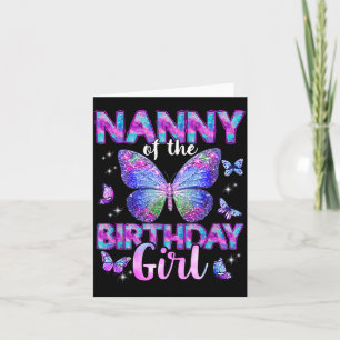 Nanny Of The Birthday Girl Butterfly Family Card