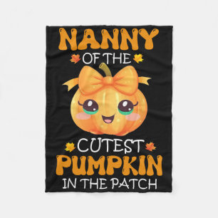 Nanny Of The Cutest Pumpkin In The Patch Halloween Fleece Blanket