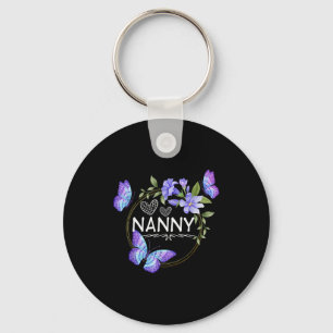 Nanny Shirt For Women With Butterflies Mother's Da Keychain