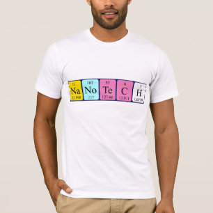 Nanotech periodic table name shirt