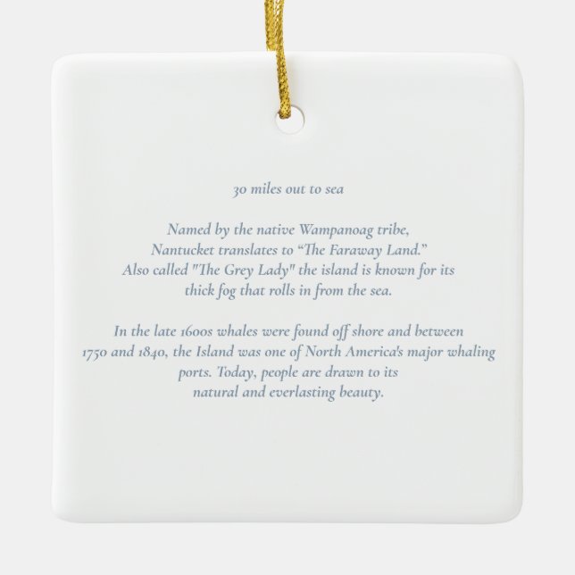 Nantucket 30 Miles Out to Sea Ceramic Ornament (Front)