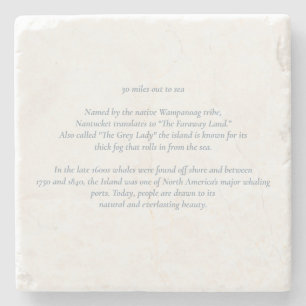 Nantucket 30 Miles Out to Sea Coaster