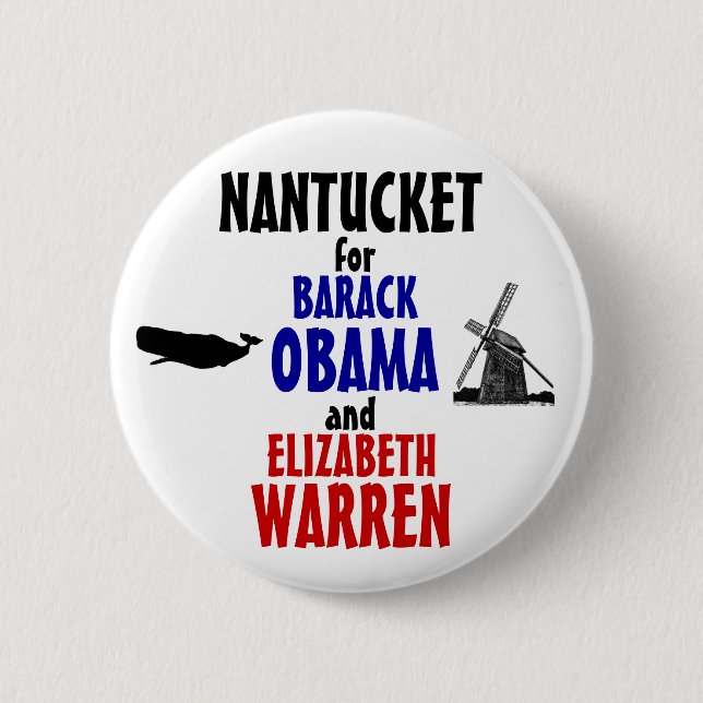 Nantucket for Obama and Warren 2012 2 Inch Round Button (Front)