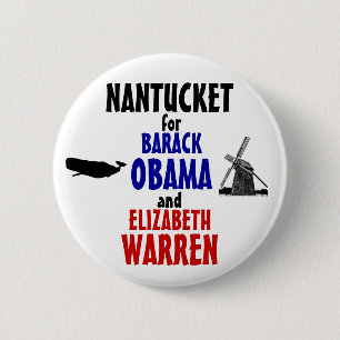 Nantucket for Obama and Warren 2012 2 Inch Round Button