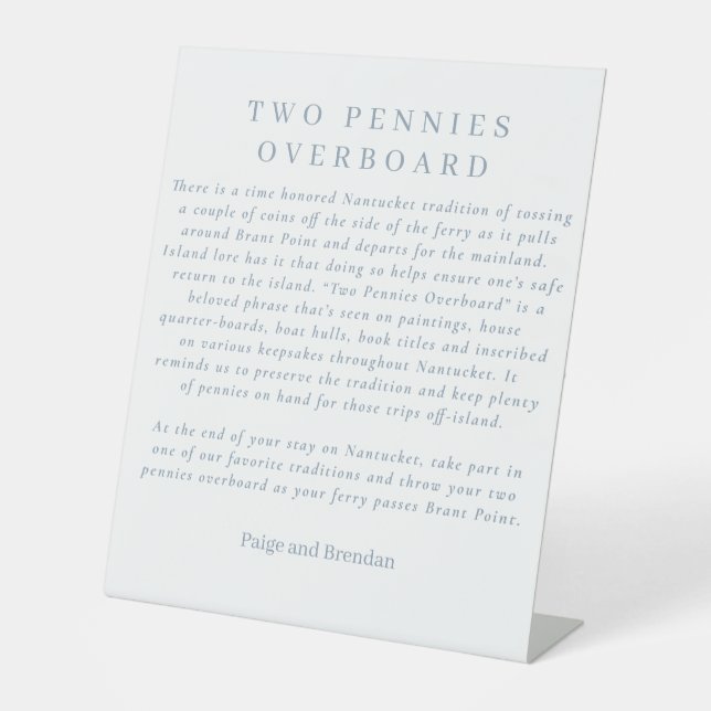 Nantucket Tradition Party Favour - Two Pennies Pedestal Sign (Front)
