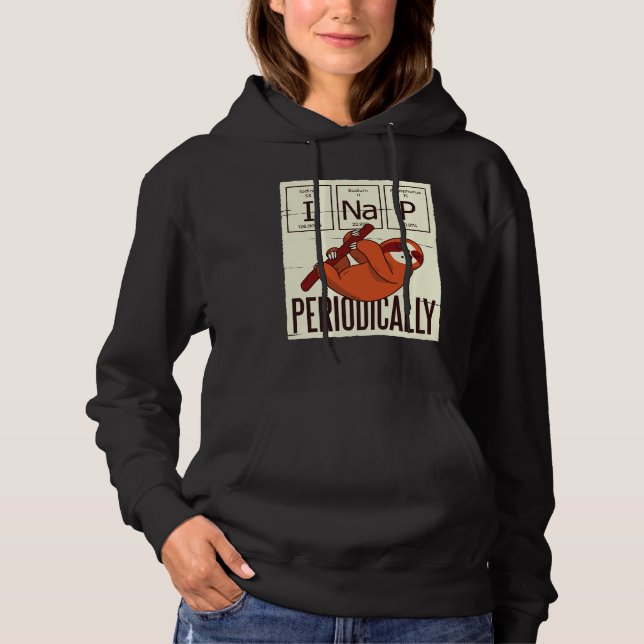 Nap Periodically Sloth Hoodie (Front)