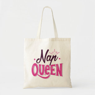 Nap Queen Tote Bag