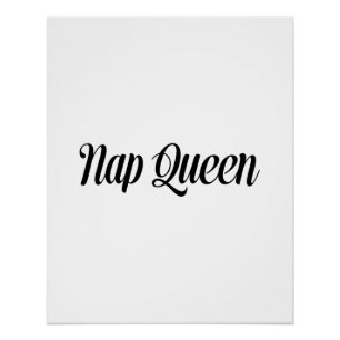 Nap Queen Typography Poster