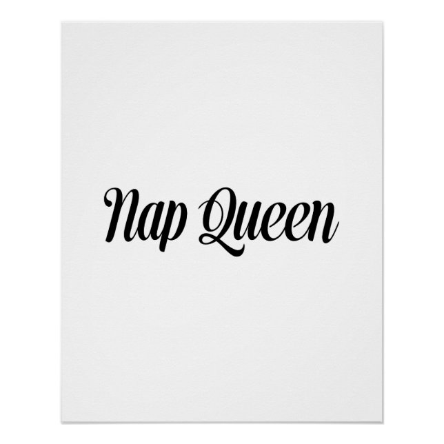 Nap Queen Typography Poster (Front)