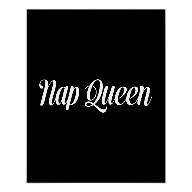 Nap Queen Typography Poster (Front)