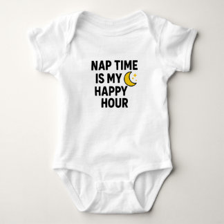 Nap Time is My Happy Hour – Cute Baby Shower Gift Bodysuit
