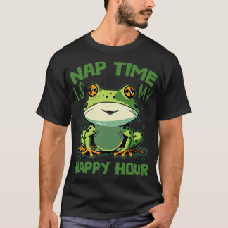nap time is my happy hour frog T-Shirt