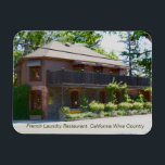 Napa Valley Wine Country Restaurant Magnet<br><div class="desc">Postcard from the heart of California wine country in Napa Valley: the famous French Laundry restaurant in Yountville.  Start planning your reservations months in advance for a meal here.</div>