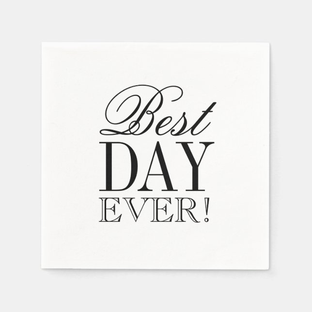 Napkin - Best Day Ever (Front)