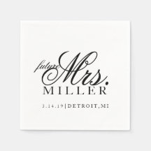 Napkin - future Mrs.