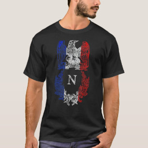 Napoleon Bonaparte Eagle French Flag Napoleonic Wa T-Shirt