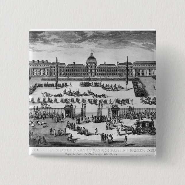 Napoleon Bonaparte  First Consul, ReviewingTroops 2 Inch Square Button (Front)