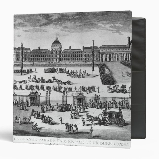 Napoleon Bonaparte  First Consul, ReviewingTroops Binder (Front/Inside)