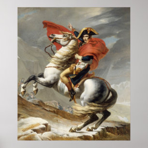 Napoleon Crossing the Alps - Jacques-Louis David Poster