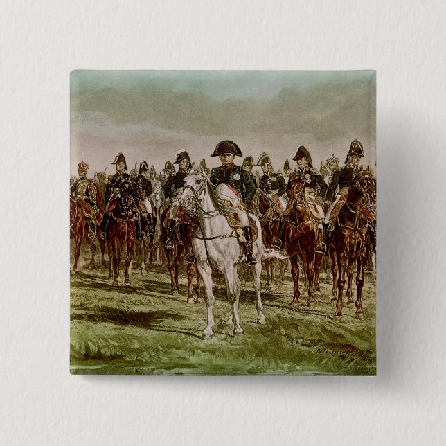 Napoleon I  and his Staff, c.1860 2 Inch Square Button (Front)