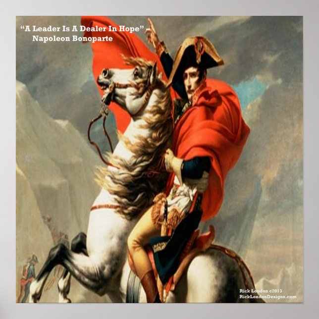 Napoleon On Horse & Leader Quote Poster (Front)