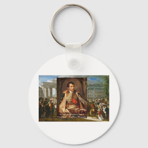 Napoleon "Stupidity Politics" Quote Gifts Tees Etc Keychain