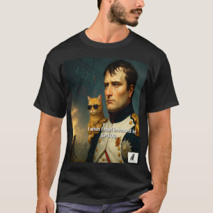Napoleon's Regret: I wish I had invested in SP500 T-Shirt