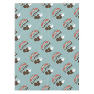 Nappe Tout que vous avez besoin est amour et café -