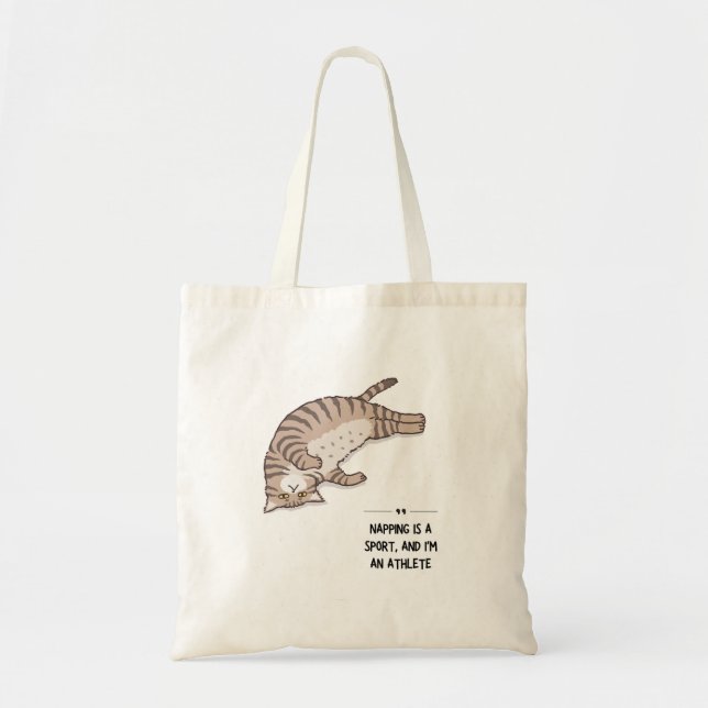 Napping is a Sport, and I'm an Athlete Tote Bag (Front)