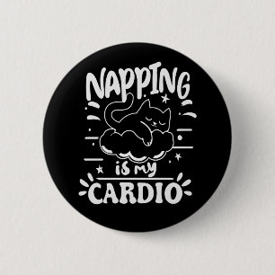 Napping Is My Cardio Simple Funny Cat Design 2 Inch Round Button