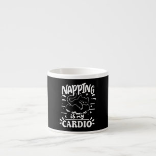 Napping Is My Cardio Simple Funny Cat Design Espresso Cup