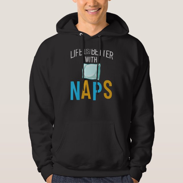 Napping Sleep Dream Sleeping Naps Bed Couch 1 Hoodie (Front)