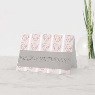 NAPPY BIRTHDAY! CARD