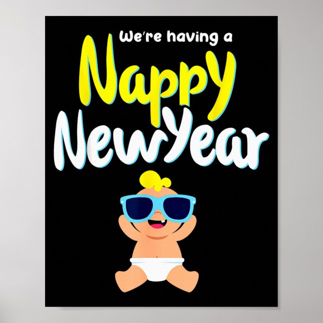Nappy New Year Diaper Expecting Pregnant Funny Hap Poster (Front)