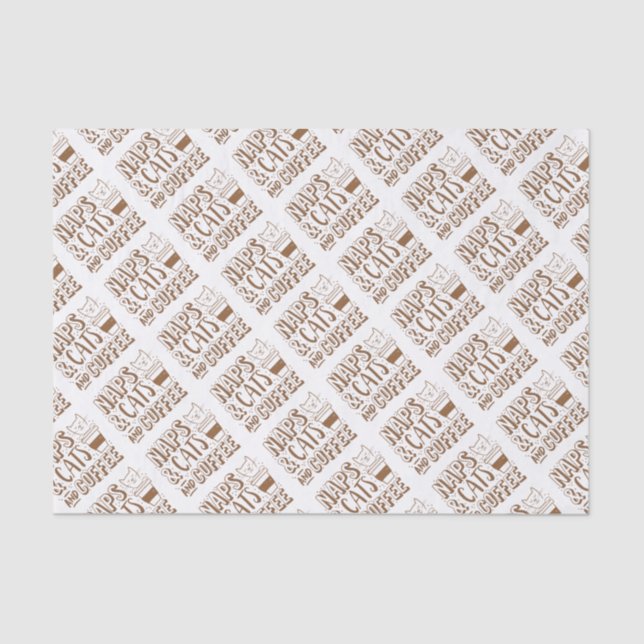 naps and cats and coffee tissue paper (Front)