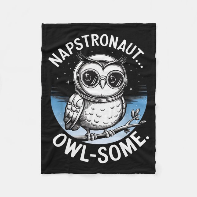 Napstronaut Owl Some Funny Space Cute Owl  Fleece Blanket (Front)