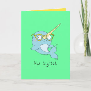 Nar Sighted - Narwhal with Glasses Greeting Card