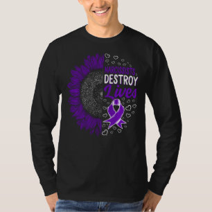Narcissist Destroy Lives Domestic Violence Awarene T-Shirt