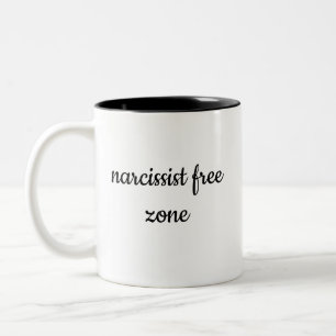 Narcissist Free zone healing trauma self love Two-Tone Coffee Mug